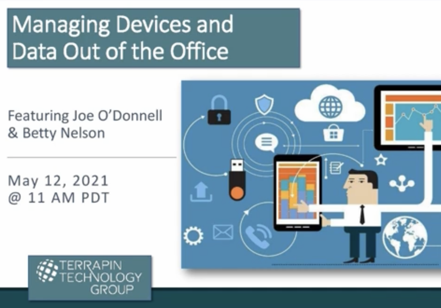 Managing Devices and Data Out of the Office